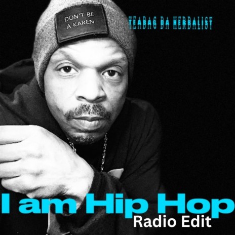 I Am Hip Hop Radio Edit (Radio Edit) | Boomplay Music