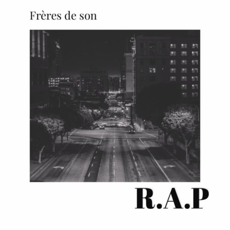 R.A.P | Boomplay Music