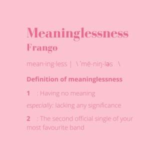 Meaninglessness