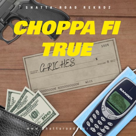 Choppa Fi True | Boomplay Music