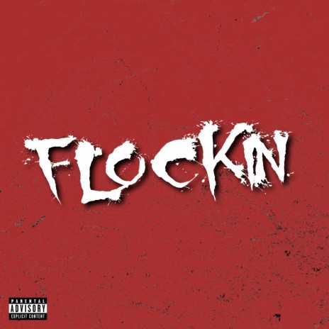 Flockin' ft. Aveboy SK | Boomplay Music