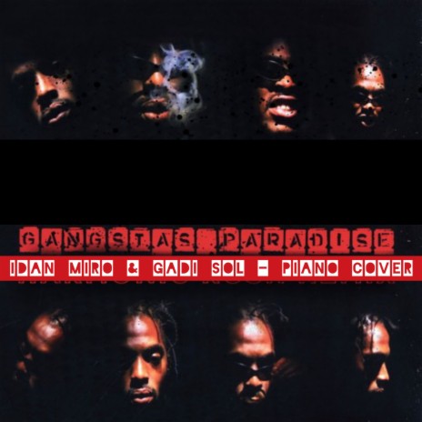 Idan - Gangsta's Paradise (Piano Cover) MP3 Download & Lyrics | Boomplay