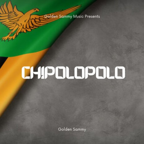 Chipolopolo | Boomplay Music