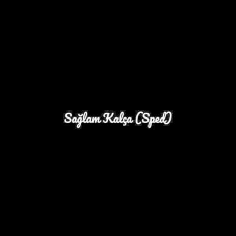 Saĝlam Kalça | Boomplay Music