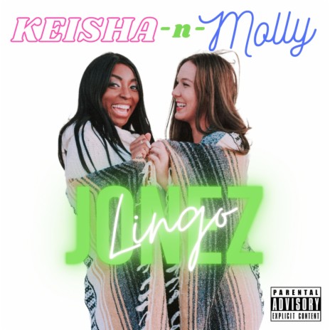 Keisha-n-Molly | Boomplay Music