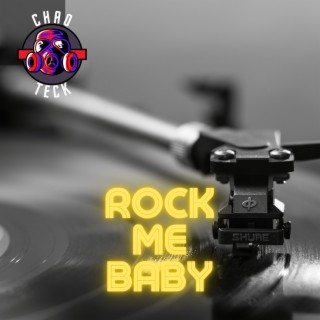 Rock Me Baby