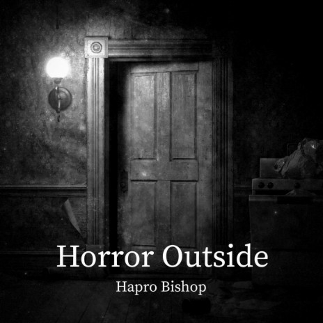 Horror Outside | Boomplay Music