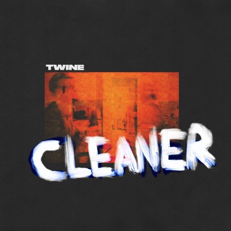 Cleaner | Boomplay Music