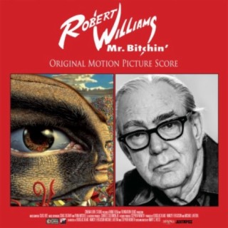 Robert Williams Mr. Bitchin' (Original Score)