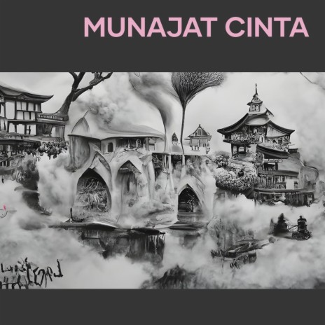 Munajat Cinta | Boomplay Music