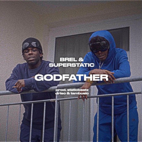 Godfather ft. Brel | Boomplay Music