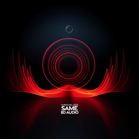 same (8d audio) ft. (((()))) | Boomplay Music