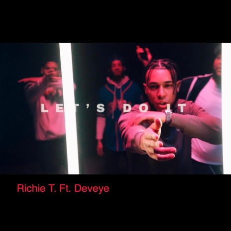 Lets do it (feat. Deveye) | Boomplay Music