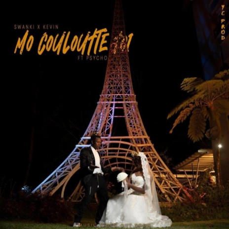 MO COULOUTTE TOI (Swanki & Kevin) | Boomplay Music
