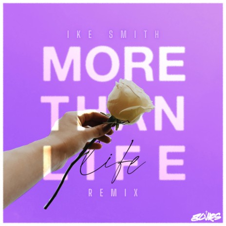 MORE THAN LIFE (Ike Smith Remix) ft. Nitro X, JSteph & Ike Smith | Boomplay Music