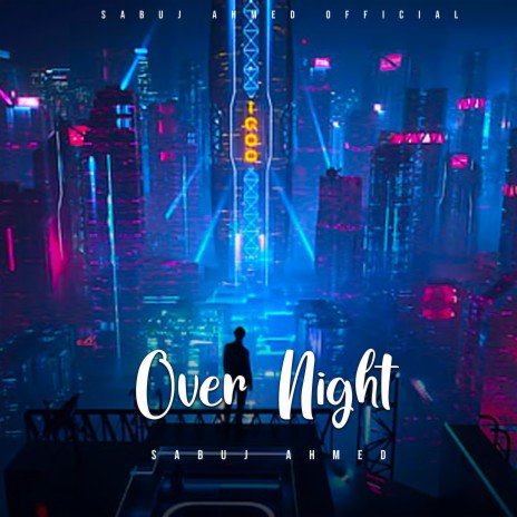 Over Night | Boomplay Music