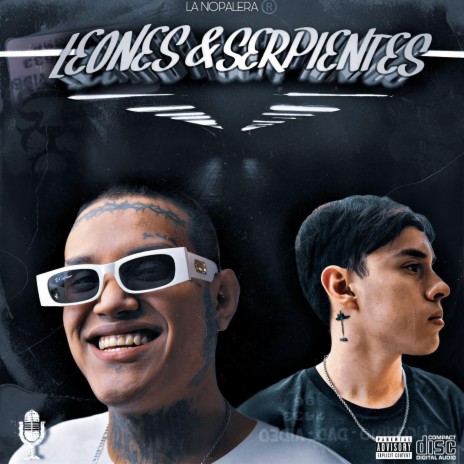 Leones Y Serpientes ft. Zerio | Boomplay Music