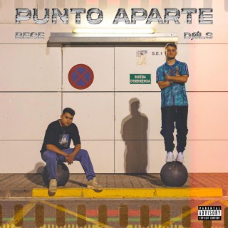 Punto Aparte ft. Bece lyrics | Boomplay Music