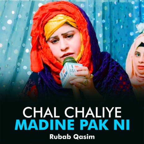 Chal Chaliye Madine Pak Ni | Boomplay Music