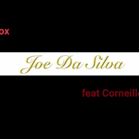 The Box (feat. Corneille noir)