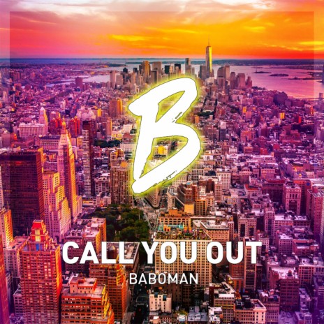 Call You Out | Boomplay Music