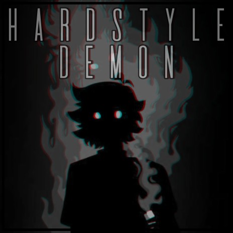 Hardstyle Demon | Boomplay Music