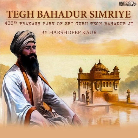 Tegh Bahadur Simriye | Boomplay Music