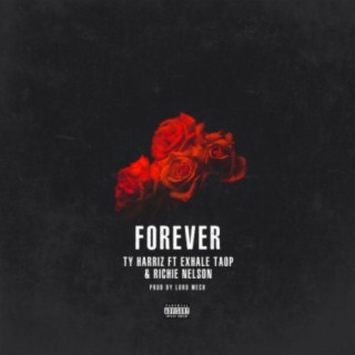 Forever (feat. Exhale TAOP & Richie Nelson)