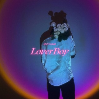 Loverboy lyrics | Boomplay Music
