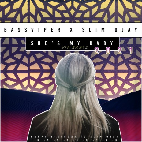 She's My Baby (Vip Remix) ft. Slim Ojay | Boomplay Music