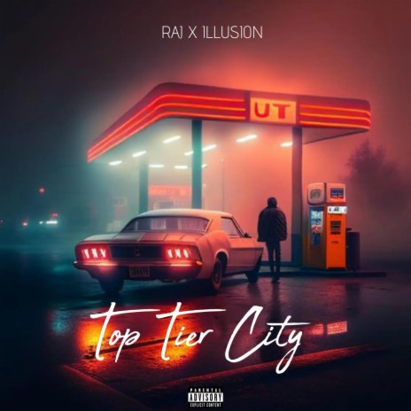 Top Tier City ft. Illusion | Boomplay Music