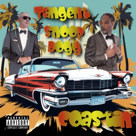 Coastin' Clean (Radio Edit) ft. Snoop Dogg & Joey D Keys