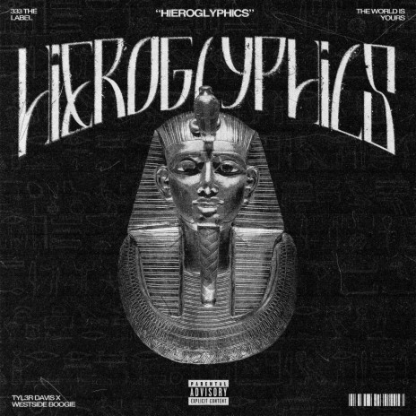 Hieroglyphics ft. Westside Boogie | Boomplay Music