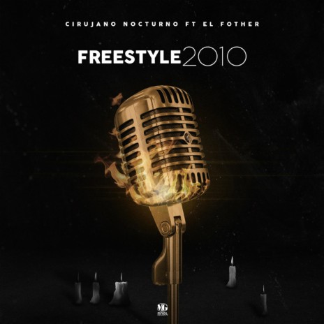 Freestyle 2010 ft. El Fother