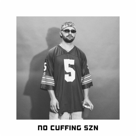 No Cuffing Szn | Boomplay Music