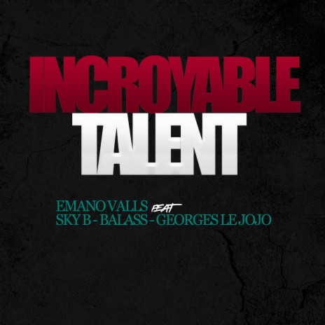 Incroyable talent | Boomplay Music