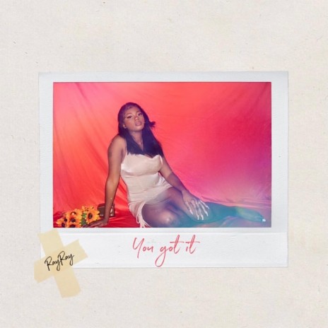 You got it | Boomplay Music