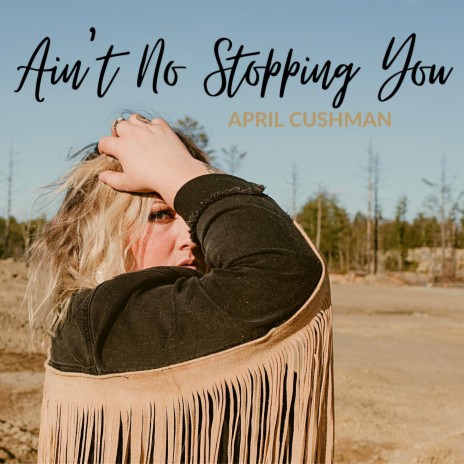 Ain't No Stopping You | Boomplay Music