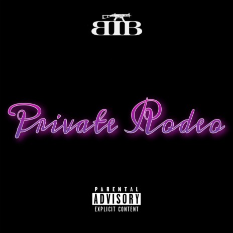 Private Rodeo | Boomplay Music