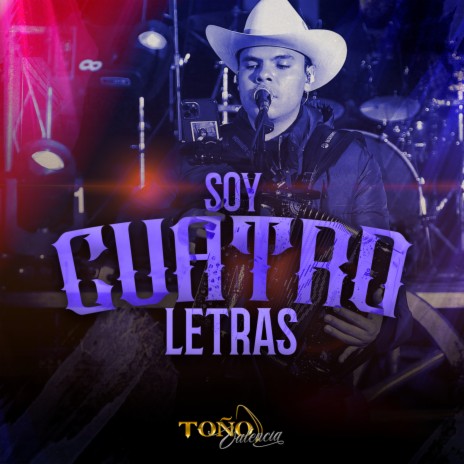 Soy Cuatro Letras (En Vivo) | Boomplay Music