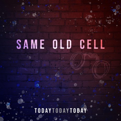 Same Old Cell | Boomplay Music