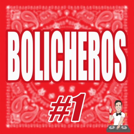 Bolicheros #1