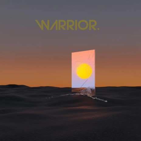 warrior | Boomplay Music