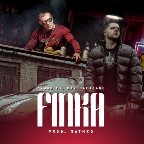 Finka ft. Kaz Bałagane & Matheo | Boomplay Music