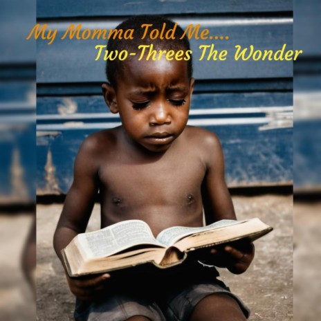 My momma told me | Boomplay Music