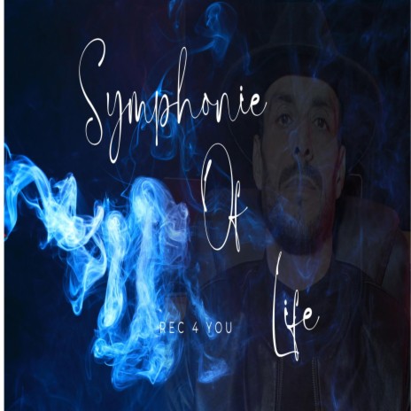 SYMPHONIE OF LIFE | Boomplay Music