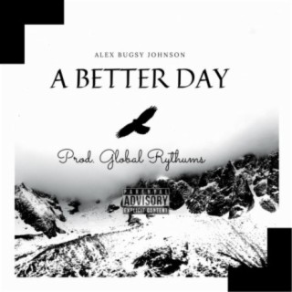 A Better Day