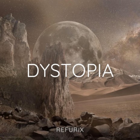 Dystopia | Boomplay Music