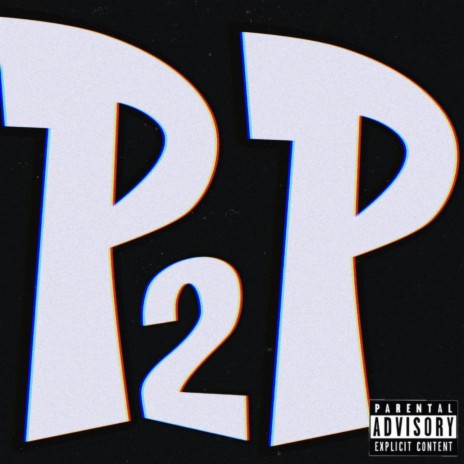 P2P | Boomplay Music
