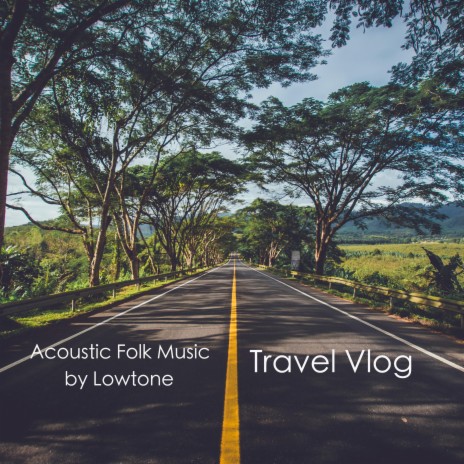 Travel Vlog | Boomplay Music